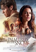 Watch Palm Trees in the Snow 123movies