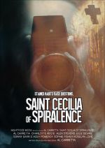 Watch Saint Cecilia of Spiralence 123movies