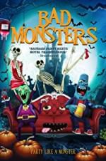 Watch Bad Monsters 123movies