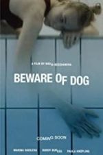 Watch Beware of Dog 123movies
