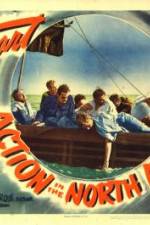 Watch Action in the North Atlantic 123movies