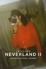Watch Leaving Neverland 2: Surviving Michael Jackson 123movies