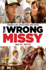 Watch The Wrong Missy 123movies