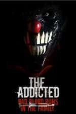 Watch The Addicted 123movies