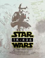 Watch TK-436: A Stormtrooper Story (Short 2016) 123movies