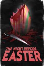 Watch The Night Before Easter 123movies