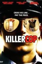 Watch Killer Cop 123movies