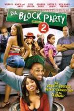 Watch Da Block Party 2 123movies
