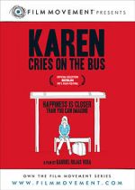 Watch Karen Cries on the Bus 123movies