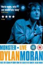 Watch Dylan Moran Monster 123movies