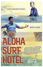 Watch Aloha Surf Hotel 123movies