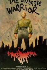 Watch The Ultimate Warrior 123movies