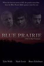 Watch Blue Prairie 123movies