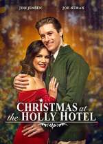 Watch Christmas at the Holly Hotel 123movies
