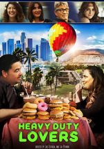 Watch Heavy Duty Lovers 123movies