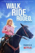 Watch Walk. Ride. Rodeo. 123movies
