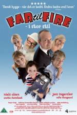 Watch Far til fire - i stor stil 123movies