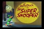 Watch The Super Snooper (Short 1952) 123movies