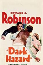 Watch Dark Hazard 123movies