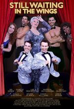 Watch Still Waiting in the Wings 123movies