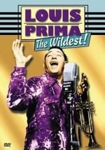 Watch Louis Prima: The Wildest! 123movies