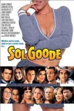 Watch Sol Goode 123movies