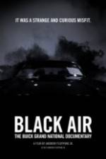 Watch Black Air: The Buick Grand National Documentary 123movies