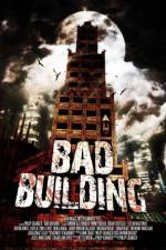 Watch Bad Building 123movies