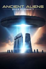 Watch Ancient Aliens: Origin of Humanity 123movies