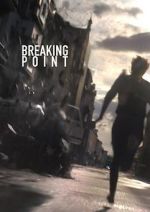 Watch BreakingPoint (Short 2016) 123movies