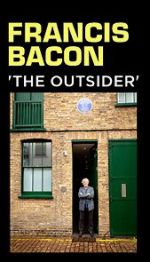 Watch Francis Bacon: The Outsider 123movies