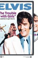 Watch The Trouble with Girls 123movies