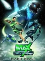 Watch Max Steel: Dark Rival 123movies
