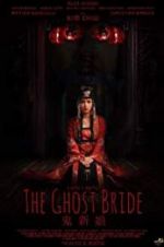 Watch The Ghost Bride 123movies