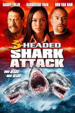 Watch 3 Headed Shark Attack 123movies