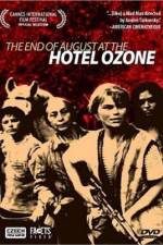Watch Konec srpna v Hotelu Ozon 123movies