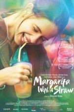 Watch Margarita with a Straw 123movies