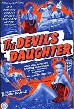 Watch The Devil\'s Daughter 123movies