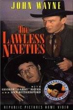 Watch The Lawless Nineties 123movies