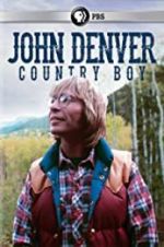 Watch John Denver: Country Boy 123movies