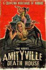 Watch Amityville Death House 123movies