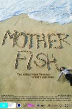 Watch Mother Fish 123movies