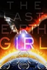 Watch The Last Earth Girl 123movies