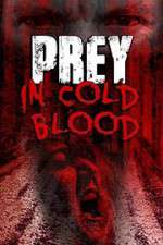 Watch Prey in Cold Blood 123movies