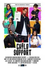 Watch Child Support 123movies