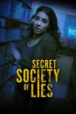Watch Secret Society of Lies 123movies