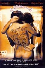 Watch Better Than Chocolate 123movies