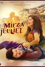 Watch Mirza Juuliet 123movies
