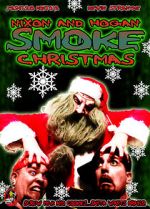 Watch Nixon and Hogan Smoke Christmas 123movies
