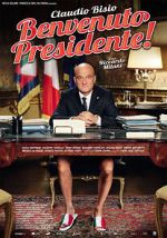 Watch Welcome Mr. President 123movies